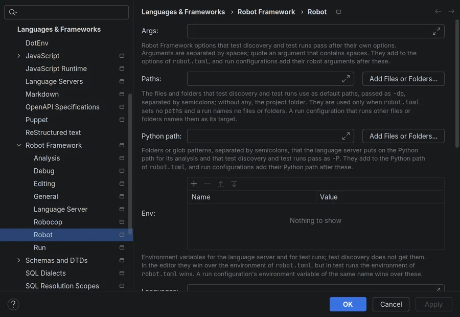 The settings page Robot under Languages & Frameworks, Robot Framework, with the fields Args, Paths, Python path and Env, and the pages Analysis, Debug, Editing, General, Language Server, Robocop, Robot and Run in the settings tree.