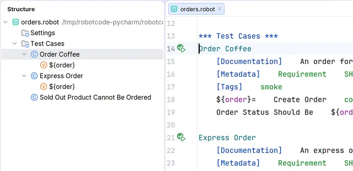 The Structure tool window of orders.robot beside the editor, with the sections Settings and Test Cases and the tests Order Coffee and Express Order, each with its variable ${order}, and Sold Out Product Cannot Be Ordered.