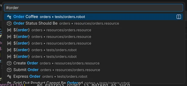 Go to Symbol in Workspace with the text order lists the test Order Coffee, the keywords Order Status Should Be, Create Order and Submit Order and several variables named order, each with its file.