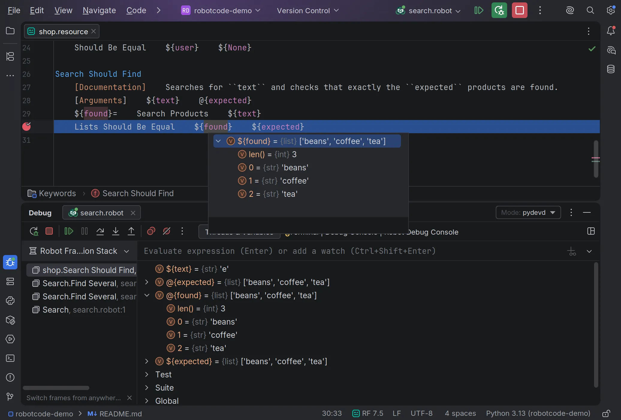 PyCharm paused at a breakpoint in a Robot Framework keyword: the value of a list variable shown in the editor, and the same list expanded into its items under Variables.
