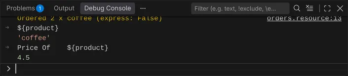 The Debug Console of the stopped test: ${product} evaluates to 'coffee' and the keyword call Price Of ${product} returns 4.5.