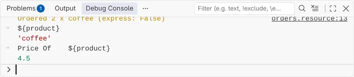 The Debug Console of the stopped test: ${product} evaluates to 'coffee' and the keyword call Price Of ${product} returns 4.5.