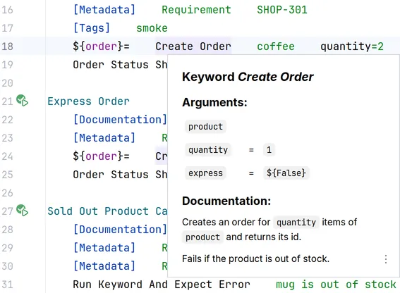 The Quick Documentation of the keyword Create Order, with its arguments product, quantity = 1 and express = ${False} and its documentation.