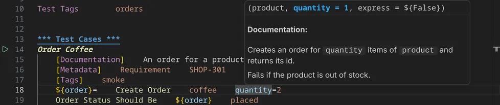 The signature help of the keyword Create Order above a call, with the argument quantity highlighted.