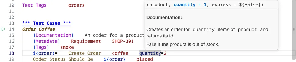 The signature help of the keyword Create Order above a call, with the argument quantity highlighted.